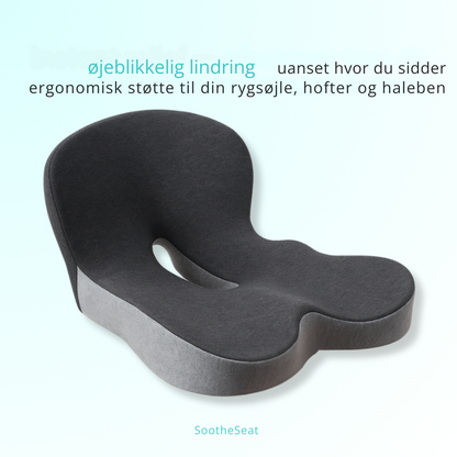 SootheSeat™ | Sid bedre, lev lettere – ergonomisk støtte, hvor du har mest brug for det