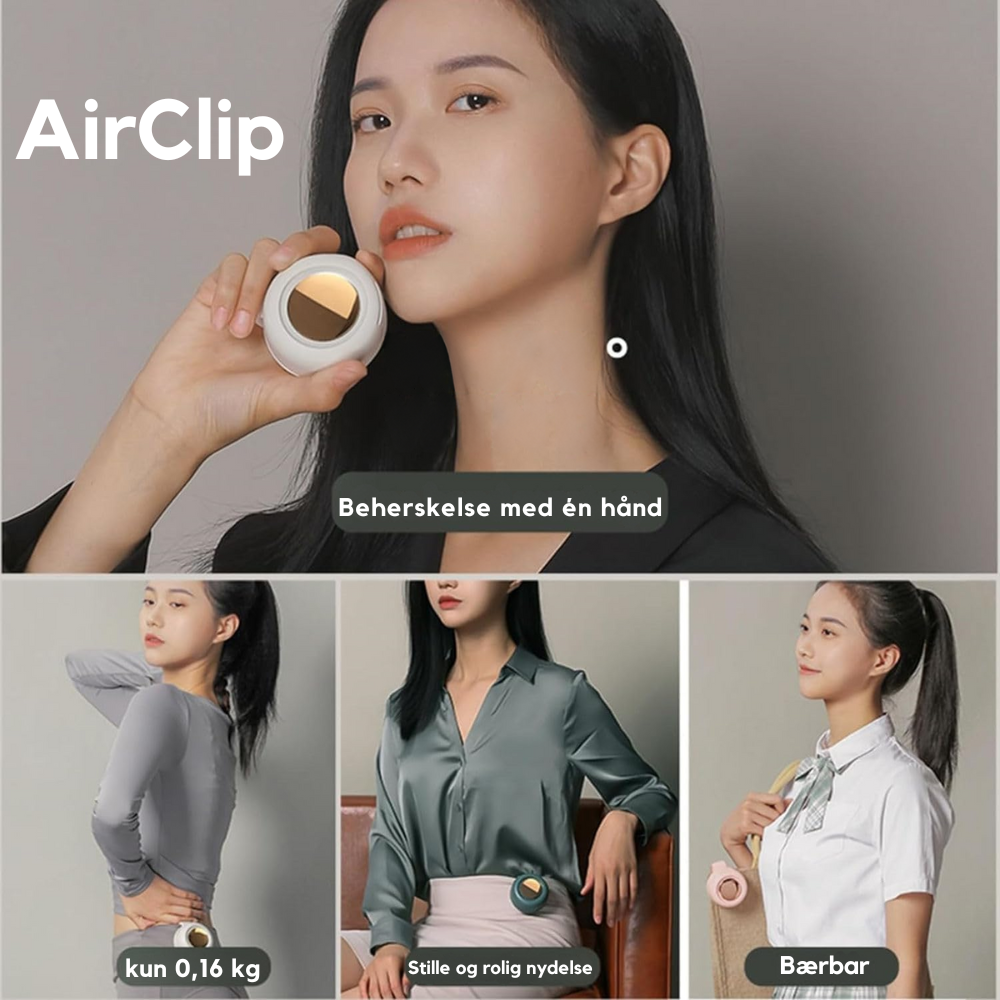 AirClip™ | Direkte Køling, Altid Inden For Rækkevidde