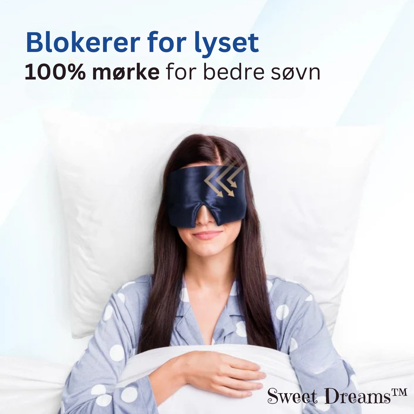 Sweet Dreams™ | Premium søvnmaske for bedre søvn og bedre hud!